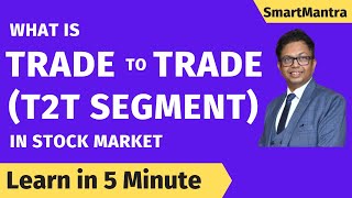 trade to trade T2T segment  TT segment in share market  t2t stock kya hota hai [upl. by Gone]