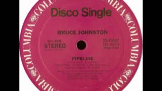 Bruce Johnston  Pipeline Special Disco Version [upl. by Yrrehc]