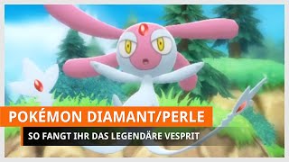 Pokémon Strahlender Diamant amp Leuchtende Perle Vesprit fangen [upl. by Anson42]