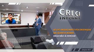 Lei do Inquilinato foi destaque na Quarta Nobre  CRECI Informa 837 [upl. by Evelinn]