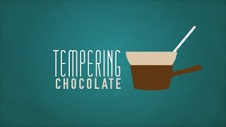 Tempering Chocolate [upl. by Feriga]