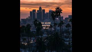 No More Parties in LA Extended  Kanye West Kendrick Lamar Freddie Gibbs [upl. by Linea]