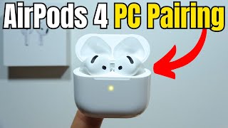 AirPods 4 How to Pair with PC [upl. by Mali]