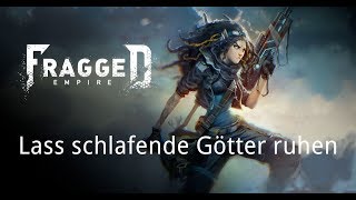 Fragged Empire Lass schlafende Götter ruhen [upl. by Anahpos]