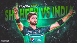 Shaheen Afridi x We Rollin  Shubh ● Shaheen Afridi Bowling Against India [upl. by Koy]