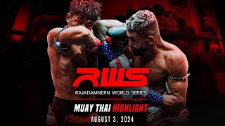 RWS Muay Thai Highlight  August 3 2024  Rajadamnern World Series [upl. by Lekcim]