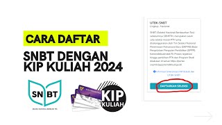 cara daftar kip kuliah jalur utbk snbt  cara daftar snbt utbk 2024 kip kuliah [upl. by Eardnoed]