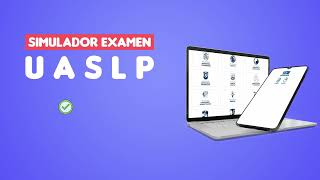 Simulador Examen de Admisión UASLP [upl. by Atsahs218]