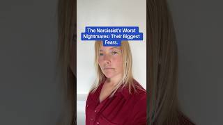 The Narcissists Worst Nightmares Their Biggest Fears [upl. by Lishe]