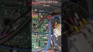 P26 Error Toshiba vrf [upl. by Pitts]