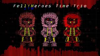 FellHeroes Time Trio  The Trio of HELL Theovania Edition but really offkey [upl. by Niawtna]