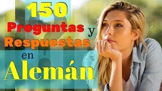 150 Preguntas y Respuestas Más Comunes en Alemán 🙋 Aprende Alemán Práctico 🤔 [upl. by Idnal]