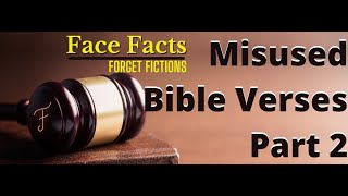 Over 100 Misinterpreted Misused amp Abused Bible Verses Pt2 [upl. by Froh]