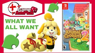 Animal Crossing 2 quotNew Horizonsquot What We ALL Want  For Nintendo Switch  GameAimPlus [upl. by Eihpos]