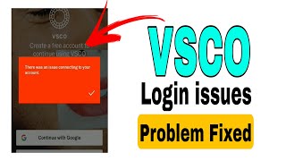 VSCO apk 2022 Login Problem Fixed  Easy amp Working Trick [upl. by Scevo]