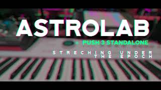 Arturia Astrolab and Ableton Push 3 Standalone Demo Track [upl. by Alrahs]