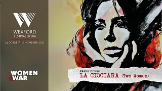 La Ciociara  Wexford Festival Opera  RTÉ [upl. by Wagstaff]