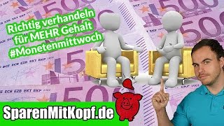 Mehr Gehalt für Arbeitnehmer  Tipps für erfolgreiche Verhandlungen Monetenmittwoch [upl. by Loria846]