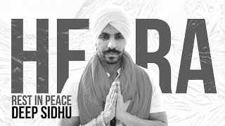 HEERA  DEEP SIDHU TRIBUTE  INDERPAL MOGA  CHANI NATTAN  MADMIX  New Punjabi Song 2022 [upl. by Carlile]