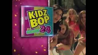 KIDZ BOP 24  As Seen On TV [upl. by Coumas]