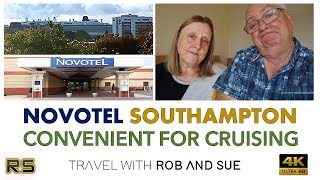 NOVOTEL SOUTHAMPTON  IDEAL PRECRUISE HOTEL [upl. by Doloritas120]