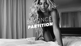 Beyoncé  YoncéPartition Official Lyric Video [upl. by Wilser]