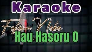 Karaoke Tetun  Fofoun Nebe Hau Hasoru O [upl. by Name]