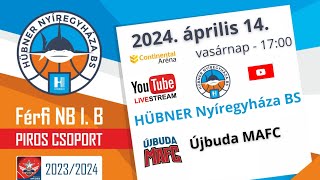 HÜBNER Nyíregyháza BS  Újbuda MAFC [upl. by Aeneus]