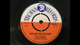 The Pioneers  Long Shot Kick The Bucket [upl. by Nivonod]