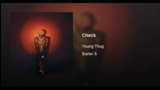 Young Thug  Check official audio [upl. by Ballou]