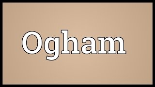 Ogham Meaning [upl. by Trovillion211]