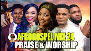 AFRO GOSPEL PATRY VIDEO MIX 2024 l GOSPEL VIDEO DJ WYTEE MERCY CHINWO MOSES BLISS [upl. by Keiko]