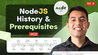 2 Nodejs History and Prerequisites Everything You Need to Get Started [upl. by Muriah]