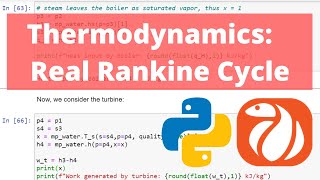 Calculating the thermal efficiency of a real rankine cycle using Python  Thermodynamics  PYroMat [upl. by Naiviv]