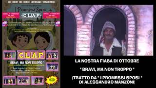 BRAVI MA NON TROPPO TRATTO DA quotI PROMESSI SPOSIquot DI ALESSANDRO MANZONI  SPOT [upl. by Dent]