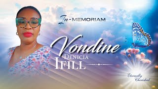 Giving Thanks For The Life Of  Vondine Denicia Ifill [upl. by Llerral]