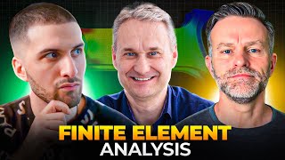 The Finite Element Method  Dominique Madier amp Steffan Evans  Podcast 115 [upl. by Beale]