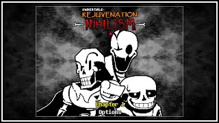 Undertale Rejuvenation Nihilism Chapter 1 quotPreDemoquot  Undertale Fangame [upl. by Wymore610]