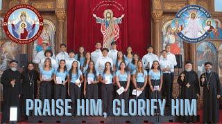 Praise Him Glorify Him Sabehoo  St Mary Chicago Choir  Mahragan 2024 [upl. by Zeb]