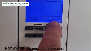 VAILLANT ECOTEC BOILER How to use and change temperatures on the LCD display [upl. by Reeher]