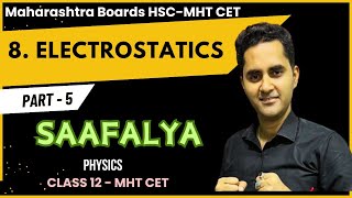 8 Electrostatics  Part 5  Class 12th physics  HSC Maharashtra Board 2024 [upl. by Elmo659]