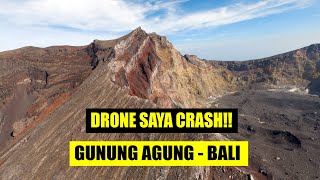 DRONE CRASH DI GUNUNG AGUNG [upl. by Ahtamat742]