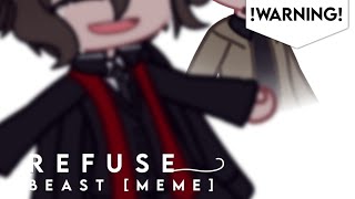 『SPOILER  FLASH』❝Refuse Meme❞【Bungou Stray Dogs–Gacha Club】 [upl. by Ludwog502]