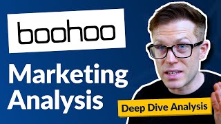 Boohoo’s £124 Billion RevenueEarning Marketing Strategy Digital Marketing Deep Dive [upl. by Anilesor471]