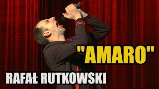 Amaro  RAFAŁ RUTKOWSKI  StandUp [upl. by Cutlip]