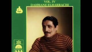 DAHMANE ELHARRACHI Volume IV Edition AAA 055 [upl. by Vogel89]