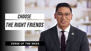 Choosing The Right Friends  Verse of the Week [upl. by Topping]