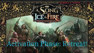 How to Play the ASOIAF miniatures game Retreat [upl. by Ummersen]