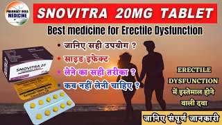 Best medicine for Erectile Dysfunction  SNOVITRA 20 MG TABLET Tadalafil Tablet USP 20MG [upl. by Ayekim]