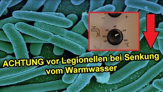 Steigt das Risiko für Legionellen beim Gas sparen amp Senken der Temperatur vom Warmwasser [upl. by Ahsita377]